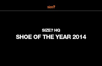 size? HQ’s Shoe of the Year 2014 size? HQ’s Shoe of the Year 2014