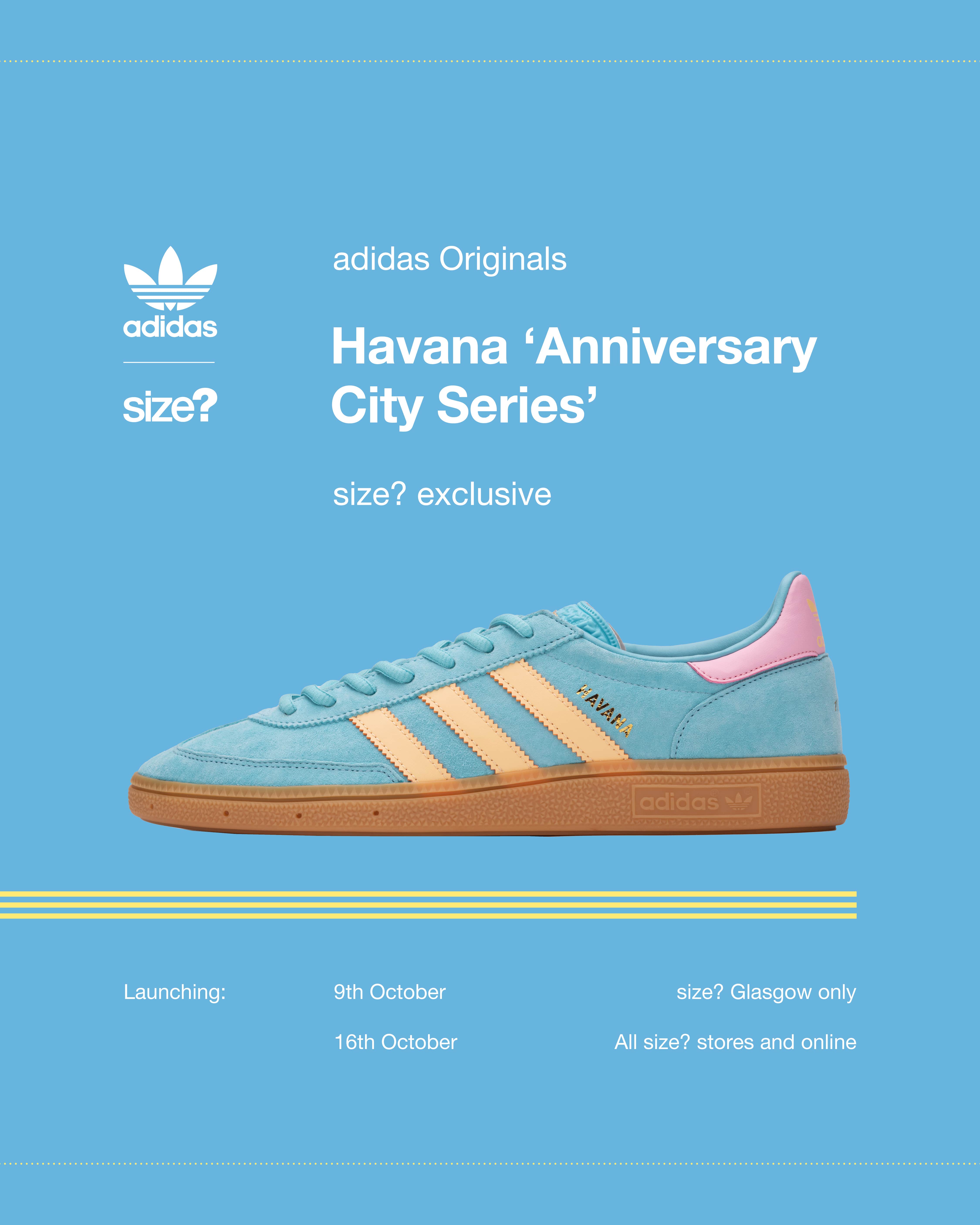 Vamonos, we're off to Havana our next adidas Originals Anniversary City Series release - size? blog